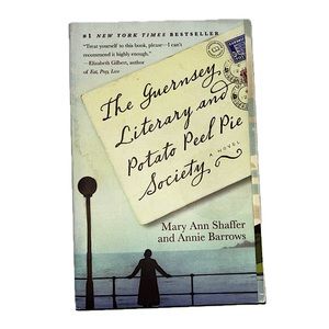 THE GUERNSEY LITERARY AND POTATO PEEL PIE SOCIETY by Mary Anne Schaffer 📚 book